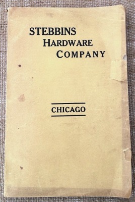 Christopher Johnson (CJ) Flag Brand Catalog, Stebbins Hardware Catalog and Two Iron and Steel Institute Banquet Dinner Menus - 2