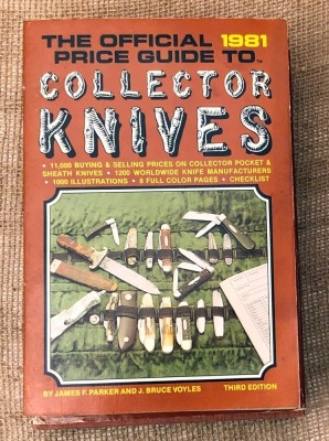 Parker and Voyles Official Price Guide to Collector Knives 1981