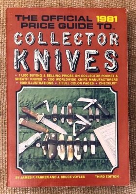 Parker and Voyles Official Price Guide to Collector Knives 1981