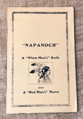 "Napanoch" a "White Man's" Knife with a "Red Man's" Name