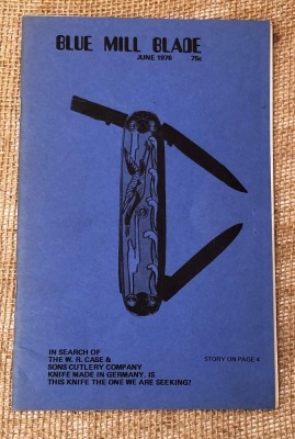 Blue Mill Blade "Knife Collecting News & Views June 1976